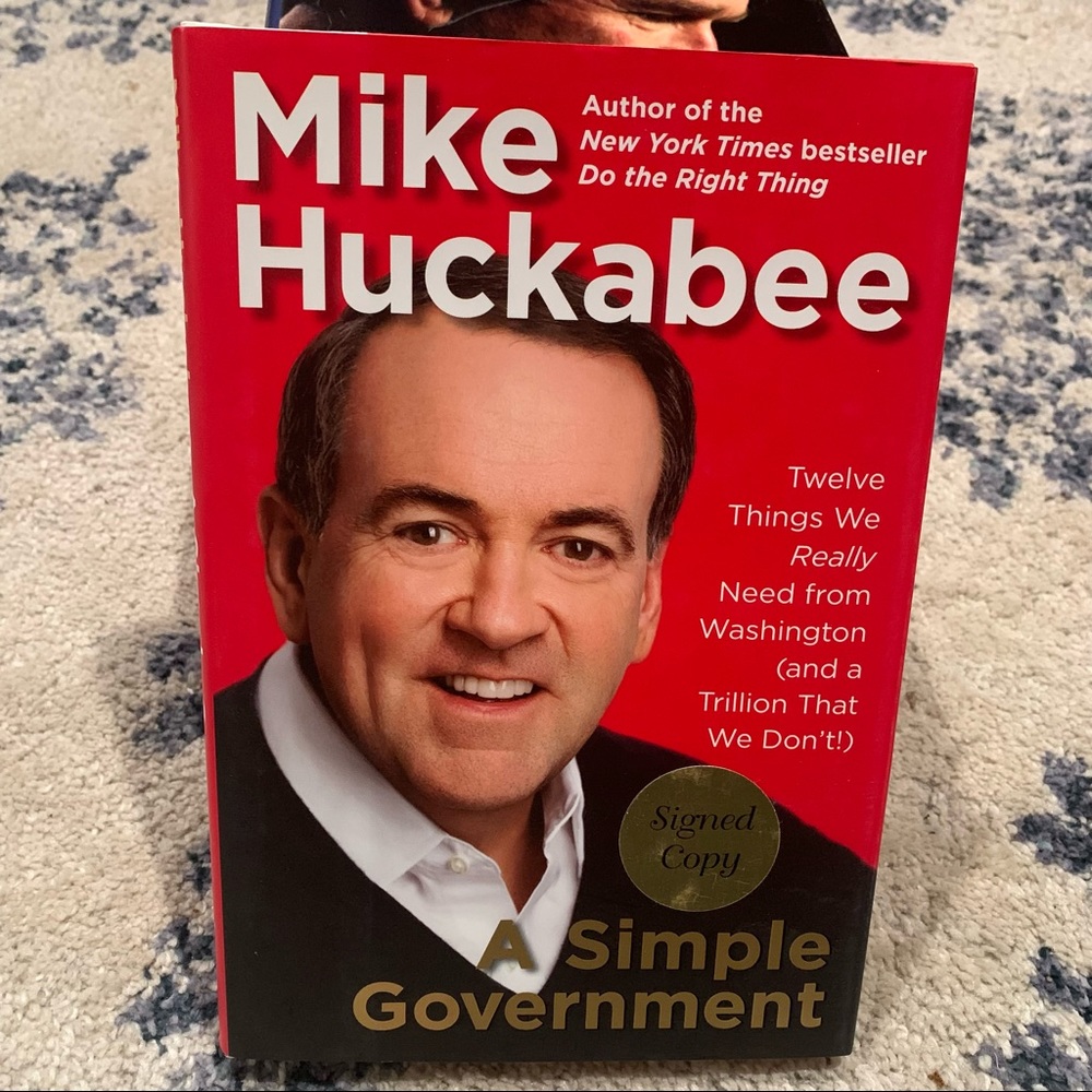 A Simple Government by Mike Huckabee Signed Copy Book